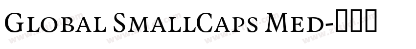 Global SmallCaps Med字体转换